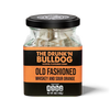 The Drunk'n Bulldog - Old Fashioned